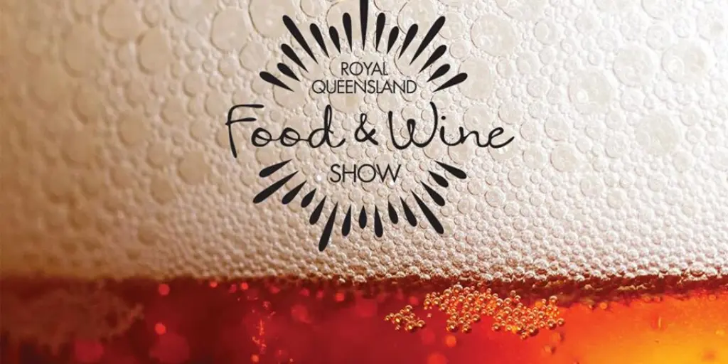 Royal Qld Food and Wine