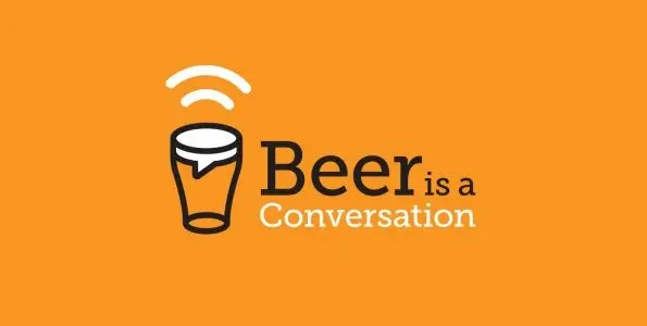 Beer is a Conversation
