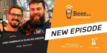 Beer is a Conversation banner with a photo of Sam Hambour and Duncan Gibson from Hop Nation